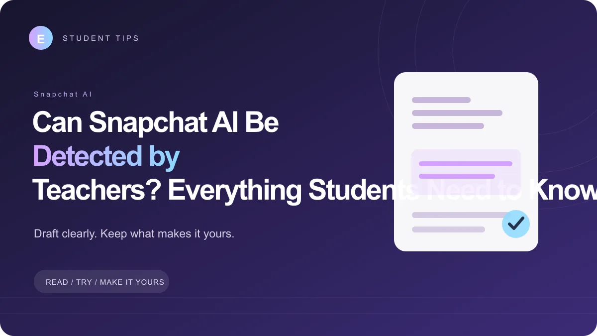 Can Snapchat AI Be Detected by Teachers? Everything Students Need to Know (2025)