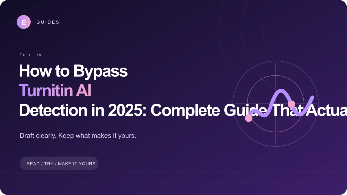 Cover image for How to Bypass Turnitin AI Detection in 2025: Complete Guide That Actually Works
