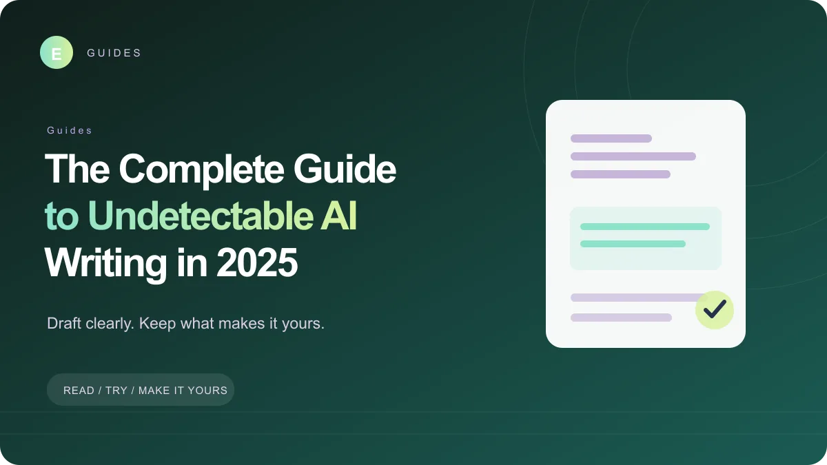 Cover image for The Complete Guide to Undetectable AI Writing in 2025