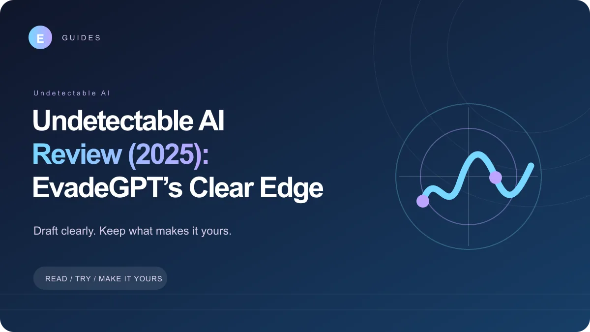 Cover image for Undetectable AI Review (2025): EvadeGPT’s Clear Edge